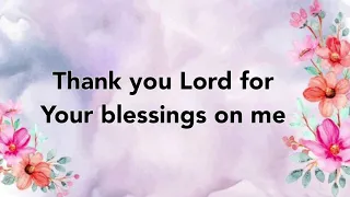 Thank you Lord for Your blessings on me (Instrumental)