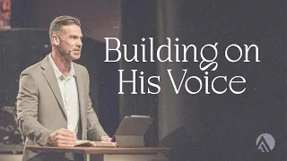 Building on His Voice // Brian Guerin // Sunday Service