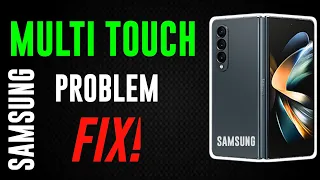 How To Fix Multi Touch Problem in Samsung Devices