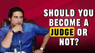 Should you become a Judge or Not??