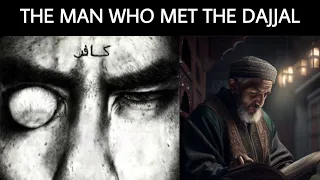 The Man Who Met The Dajjal! FULL STORY OF TAMIM AL DARI