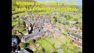 Weekend de Pâques 2022 en camping-car la Corrèze et le Cantal