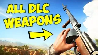 BATTLEFIELD 1 All DLC Weapons Showcase