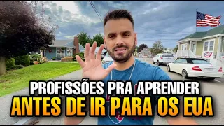 5 PROFISSÕES PARA APRENDER ANTES DE IR PARA OS EUA