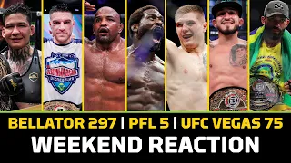 UFC Vegas 75, Bellator 297 & PFL 5 Reaction | Who Won the Weekend? | MMA Fighting