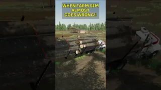 FS22 CLOSE CALL!! When Farming Simulator 22 Almost Goes Wrong # 1