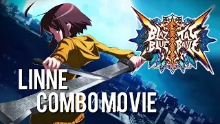 [Obsolete]【BBTAG】 Linne Combo Music Video - A Collaborative Project (edited by Yoshio)