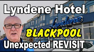 LYNDENE HOTEL BLACKPOOL - TO THE RESCUE