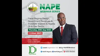 Fiscal Regime Design, Government Revenues & Investors' Interest in Nigeria Oil & Gas Sector
