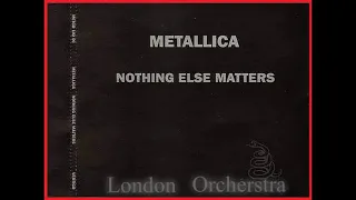 METALLICA (London Orchestra) -  Nothing Else Matters