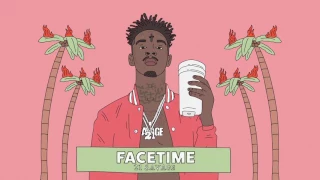 21 Savage - FaceTime (Official Audio)