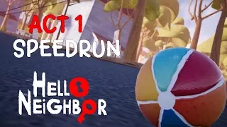 Hello Neighbor (Full GAME) ACT1 SpeedRun Gameplay Walkthrough (No Commentary)