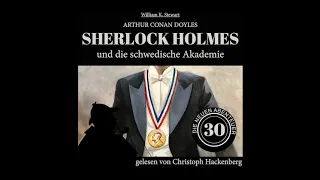 Die neuen Abenteuer | Folge 30: Sherlock Holmes und die schwedische Akademie (Komplettes Hörbuch)