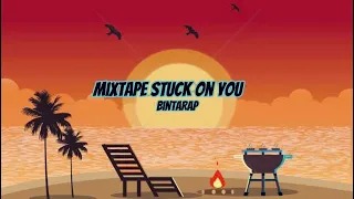 Om Atta  - MIXTAPE STUCK ON YOU feat RazulBoys X Max Mc (OMV) 2023