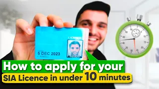 How to apply for an SIA licence in the UK [Updated 2023] | Get Licensed