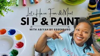 Let's Meet 🤗 Virtual Sip & Paint with Abiyah by Essenburg #abiyahbina #sipandpaint