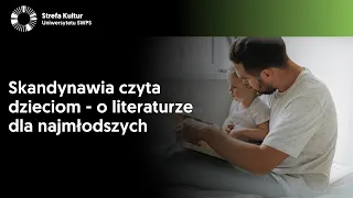 Skandynawia czyta dzieciom - o literaturze dla najmłodszych - A. Stróżyk, N. Mazur-Rodak, J. Janczy