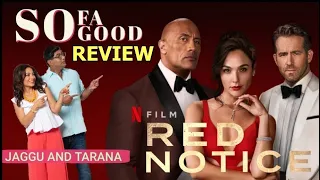 Red Notice Review | Sofa So Good Review | Jaggu & Tarana | Podcast