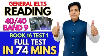 GT IELTS Reading For Band 9 - FULL TEST In 74 Mins (Book16 Test 1) By Asad Yaqub