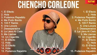 Chencho Corleone Greatest Hits 💿 Latin Hits 2023 💿 Top 10 Hits Playlist