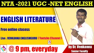 UGC-NET ENGLISH LITERATURE CLASSES II NTA-ENGLISH II AP-SET II TS-SET II VENKANNA ENGLISHGURU