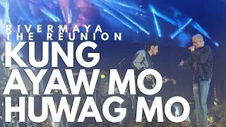 Rivermaya The Reunion: Kung Ayaw Mo, Huwag Mo! Live