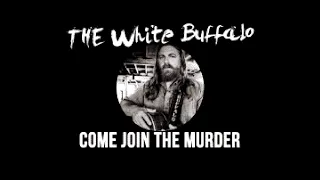 The White Buffalo & The Forest Rangers - Come Join The Murder - NOX Karaoke