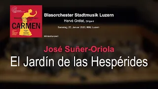 Blasorchester Stadtmusik Luzern: El Jardín de las Hespérides by José Suñer-Oriola
