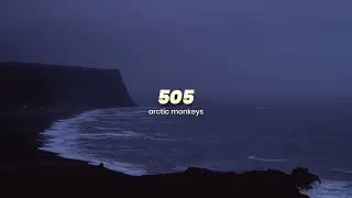 505 - Arctic Monkeys slowed reverb // lyrics