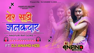 Tor Saadi Jhalakdaar Nagpuri Rap Song ( Power Full Bass Mix ) By Dj Anand Hazaribag
