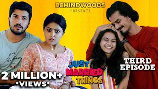 Just Married Things Web Series - Episode 3 | Jeeva Joseph | Sreevidhya Mullachery | Sudhin Sasikumar