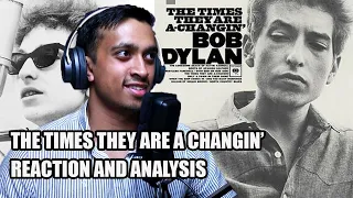 A First Listen and Analysis of The Times They Are A Changin by Bob Dylan