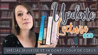 Update lecture / Point lecture n°20 - Spécial jeunesse et YA (2 coups de ❤️)