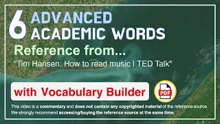 6 Advanced Academic Words Ref from "Tim Hansen: How to read music | TED Talk"