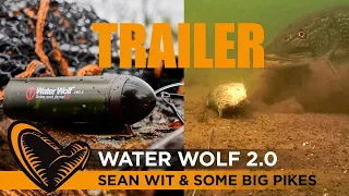 TRAILER - Water Wolf 2.0 - Sean Wit & some big Pikes