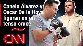 ¿Por qué se enfrentan Canelo Álvarez y Oscar De la Hoya?