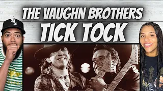 FEEL GOOD!| FIRST TIME HEARING The Vaughn Brothers -  Tick Tock REACTION