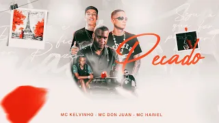 MC Kelvinho, MC Don Juan e MC Hariel - PECADO (Videoclipe Oficial)