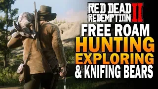 Free Roam! Hunting, Exploring & Blowing Stuff Up! Red Dead Redemption 2 Gameplay [4K RDR2]