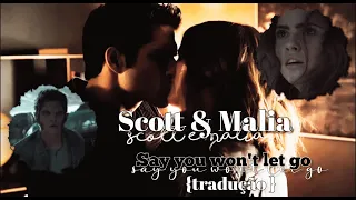 Scott e Malia || Say you won't let go {tradução}