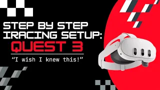 iRacing in VR with Quest 3: A Step-By-Step Guide to an Easy Setup