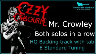 O. Osbourne - Mr Crowley Both Solos in a row - Backing Track w/tab (E Tuning)