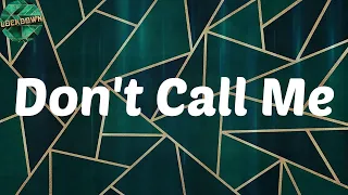 Lil Kesh (Lyrics) - Don't Call Me (feat. Zinoleesky)