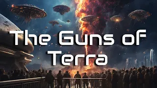 The Guns of Terra | HFY | A short Sci-Fi Story