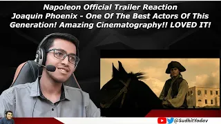 Napoleon Official Trailer Reaction | Joaquin Phoenix - SO GOOD! | AMAZING CINEMATOGRAPHY! LOVED IT!!