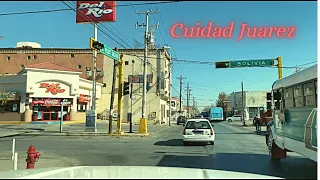 Driving through Mexico - Cuidad Juarez