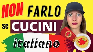 9 Errori Da Evitare Quando Si Cucina Cibo Italiano (Lezioni Di Cucina Italiana per STRANIERI) 🍝 🍷 🇮🇹