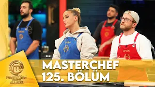 MasterChef Türkiye All Star 125. Bölüm @MasterChefTurkiye