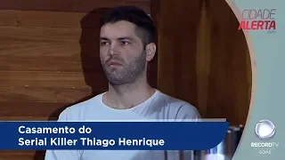 CA - Casamento do Serial Killer Thiago Henrique - 21-09-2018