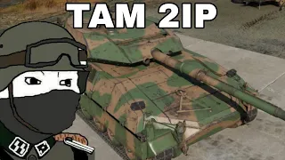 Aggressive Gameplay TAM 2IP